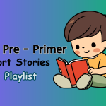 Dolch Pre-Primer Short Stories