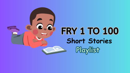 FRY 1 to 100 Sight Word – Short Stories