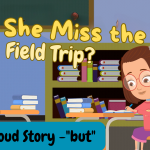 Sight Word but Video - "Will She Miss the Field Trip?"