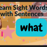 Sight Word "what" - What Is That?