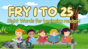 FRY 1 to 25 Sight Words
